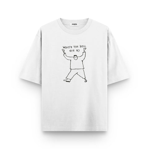 Where The Hell Are We? Oversized T-Shirt