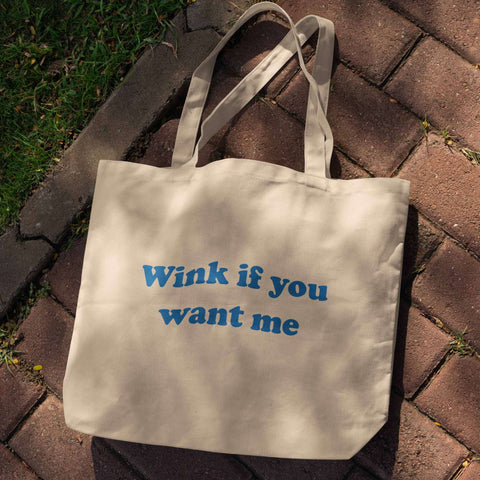 Wink If You Want Me – Canvas Tote Bag