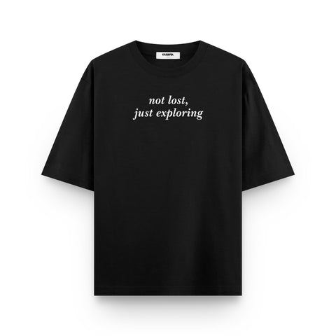 Not Lost, Just Exploring Oversized T Shirt
