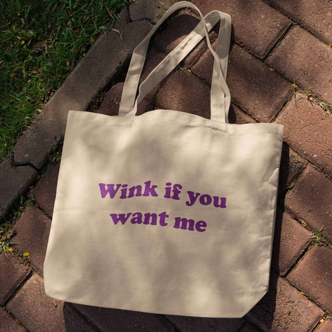 Wink If You Want Me – Canvas Tote Bag