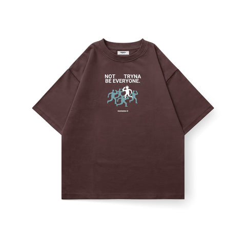 Not Tryna Be Everyone Tee