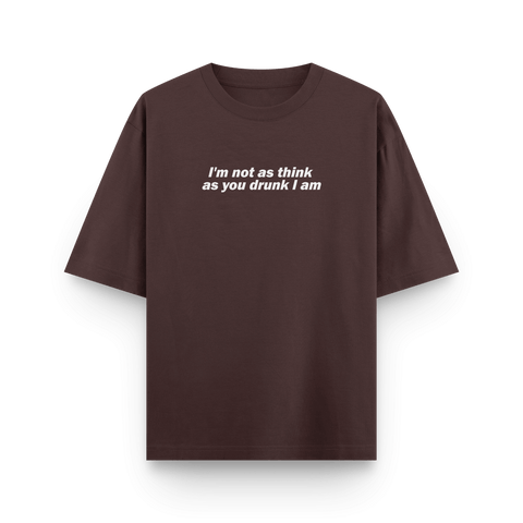 I am not drunk Oversized Tshirt by Kaihama - Kaihama