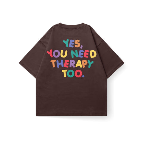 Kaihama You Need Therapy Too oversized T-shirt in soft fabric with bold printed text on front, casual streetwear style.