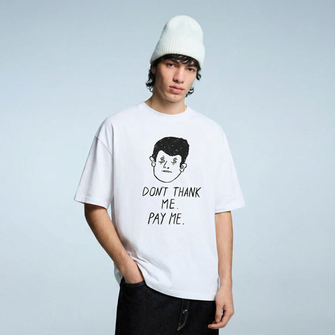 Don't Thank Me, Pay Me – Minimal Graphic Oversized T-Shirt