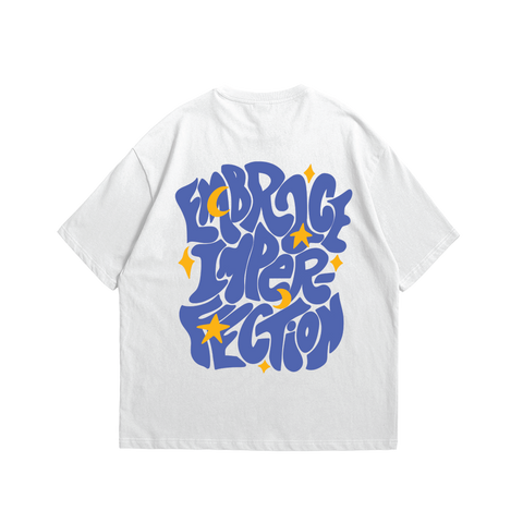 Embrace Imperfection Oversized t-shirt
